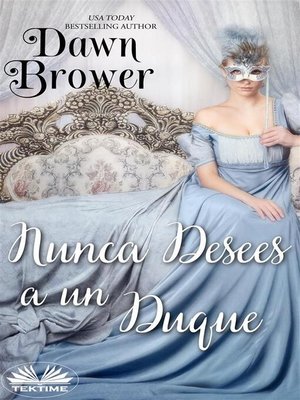 cover image of Nunca Desees a Un Duque